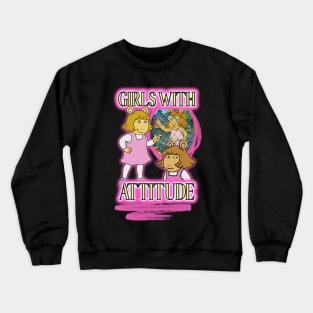 DW - Girls With Attitude Crewneck Sweatshirt